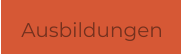 Ausbildungen
